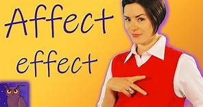 English Grammar Basics: Affect vs Effect