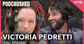 Victoria Pedretti | Podcrushed full episode