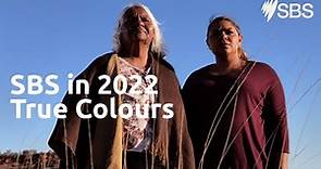 SBS IN 2022| TRUE COLOURS | TRAILER | WATCH ON SBS AND ON DEMAND