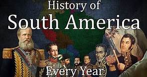 History of South America : Every Year