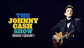 Episode 1 Season 1 - The Johnny Cash Show | The Johnny Cash Show | ABC TV Show 1969