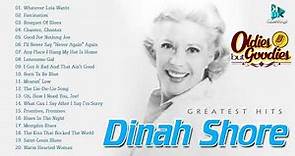 Dinah Shore Collection The Best Songs Album - Greatest Hits Songs Album Of Dinah Shore