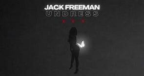 Jack Freeman - U N D R E S S