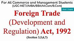 Foreign Trade Development and Regulation Act 1992, Foreign Trade Act 1992, International Trade Laws