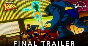 Marvel Animation's X-Men '97 | Final Trailer | Disney+