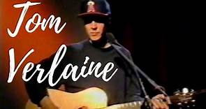 Tom Verlaine - live London 1990