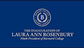 Inauguration of Laura Ann Rosenbury: Barnard College