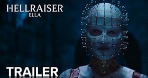 HELLRAISER: ELLA | Trailer Oficial | Paramount Movies