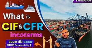 Difference between CIF and CFR incoterms | CIF vs CFR Incoterms | CIF and CFR incoterms explained
