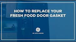 Side by Side Refrigerator Gasket Installation - Fresh Food Door