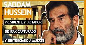 Biografía de Saddam Hussein ✅ El dictador Irakí más brutal del siglo XXI