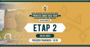NA ŻYWO – Princess Anna Vasa Tour, etap 2 // LIVE – Princess Anna Vasa Tour, stage 2