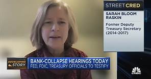 Fmr. Deputy Treasury Secretary Sarah Bloom Raskin on the SVB and Signature Bank hearings