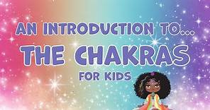 How to Explain Chakras to Kids | A beginner's guide to the chakras