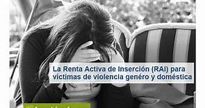 La Renta Activa de Inserción para víctimas de violencia de género y doméstica