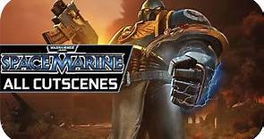 Warhammer Space Marine Movie All Cutscenes & Cinematics HD 1080P