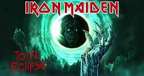 Iron Maiden - Total Eclipse (Official Audio)