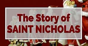 The Story of Saint Nicholas