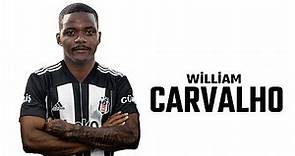 William Carvalho ● Welcome to Beşiktaş ⚫⚪ Skills | 2023 | Amazing Skills | Assists & Goals | HD