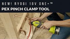 NEW 18V ONE ™ Pex Pinch Clamp Tool