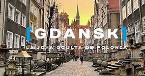 GDANSK, la joya más desconocida de Polonia