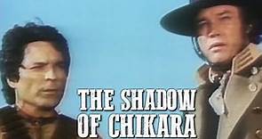 The Shadow of Chikara | WESTERN | Cowboy Movie in Full Length | English