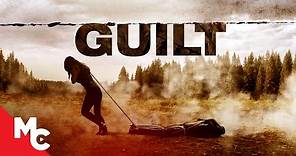 Guilt | Full Revenge Thriller Movie | 2020