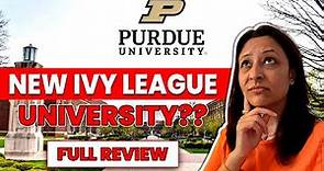 Purdue University Rising to a Public Ivy | Purdue University Full Review