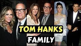 Tom Hanks Family Photos With Children, Wife, Daughter, Son