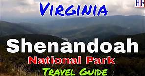 Shenandoah National Park – Virginia (TRAVEL GUIDE) | Beautiful America Series | Episode# 15