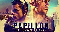 Papillon: La gran fuga - película: Ver online en español