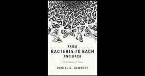From Bacteria to Bach and Back: The Evolution of Minds Audiobook