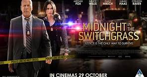 ‘Midnight in the Switchgrass’ official trailer