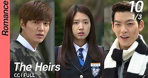 [CC/FULL] The Heirs EP10 (1/3) | 상속자들