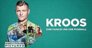 Kroos – Eine Familie und der Fußball | Offizieller Trailer | BROADVIEW Pictures