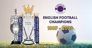 List of English Football Champions (1889 - 2023)
