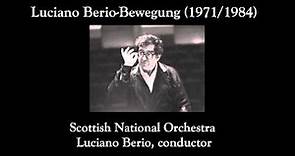 Luciano Berio - Bewegung (1971/1984)