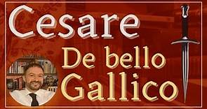Letteratura latina 35: Cesare, De bello Gallico