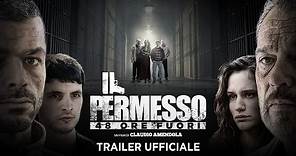 Il permesso - 48 ore fuori - Trailer italiano ufficiale [HD]