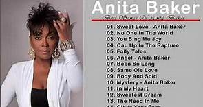 Best song of Anita Baker - Anita Baker Greatest Hits Full Album 2021