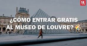 ¿Cómo entrar gratis al museo de Louvre en Paris? | Tips de viaje 😉
