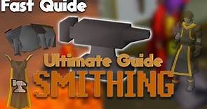Quick 1 to 99 Smithing Guide (OSRS 2022)