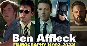 Ben Affleck : Filmography (1992-2022)