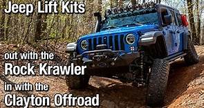 Jeep Lift Kits - Rock Krawler vs Clayton Offroad. Why I went with Clayton.