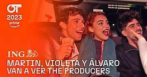 Martin, Violeta y Álvaro van a ver The Producers con Àngel Llàcer | OT 2023