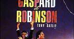 Gaspard et Robinson (1990) en cines.com