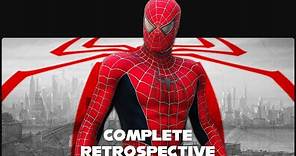 Sam Raimi's Spider-Man - The Complete Retrospective (2002 - 2011)