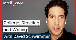 David Schwimmer on College, Directing & Writing | Intelligence Squared