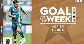 Adrien Perez, San Diego Loyal SC - Goal of the Week