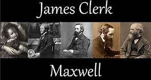 A (very) Brief History of James Clerk Maxwell